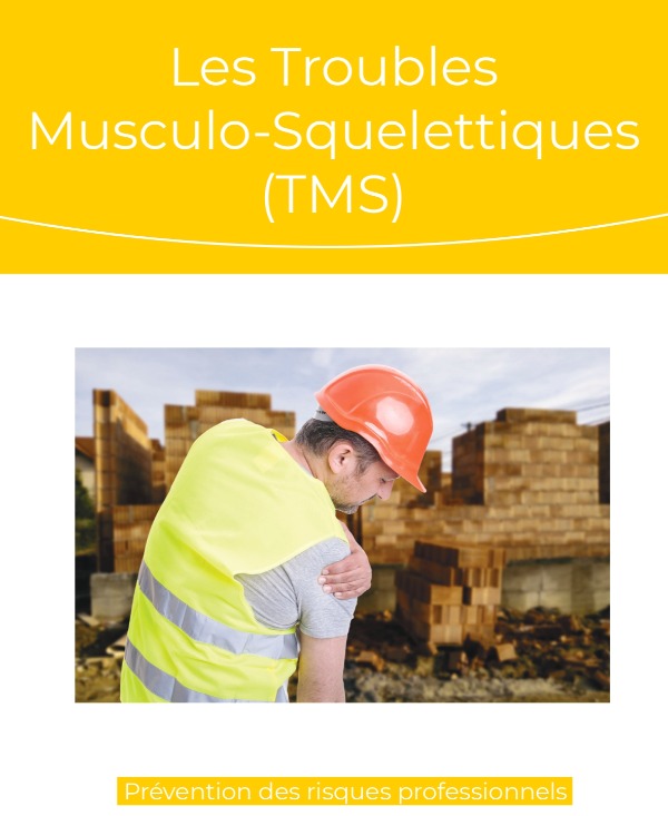 Les Troubles Musculo-Squelettiques (TMS)
